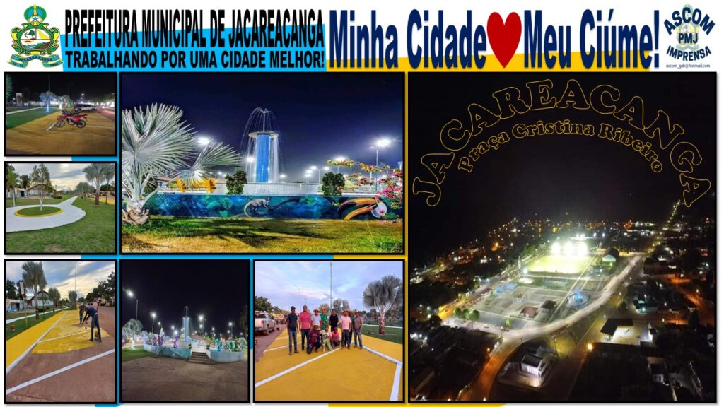 Jacareacanga, minha cidade meu ciúme!
