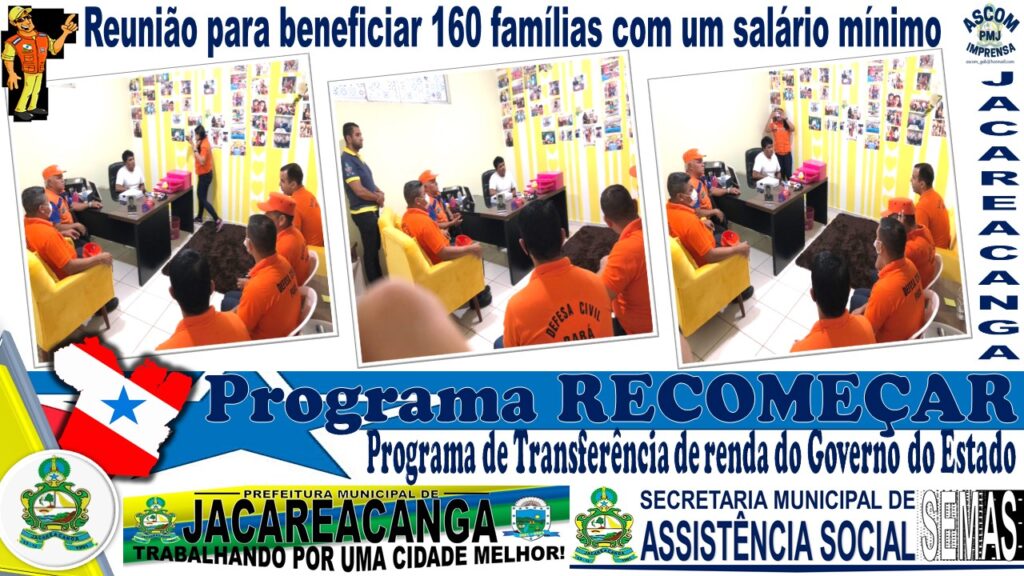 programa de transferência de renda do Governo do Estado, que será equivalente a “UM SALÁRIO MINIMO”, para atender 160 famílias