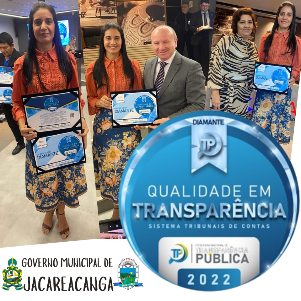 O MUNICÍPIO DE JACAREACANGA RECEBE SELO DIAMANTE DE QUALIDADE EM TRANSPARÊNCIA PÚBLICA PELO TCM